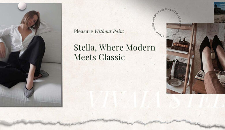 Stella, Where Modern Meets Classic