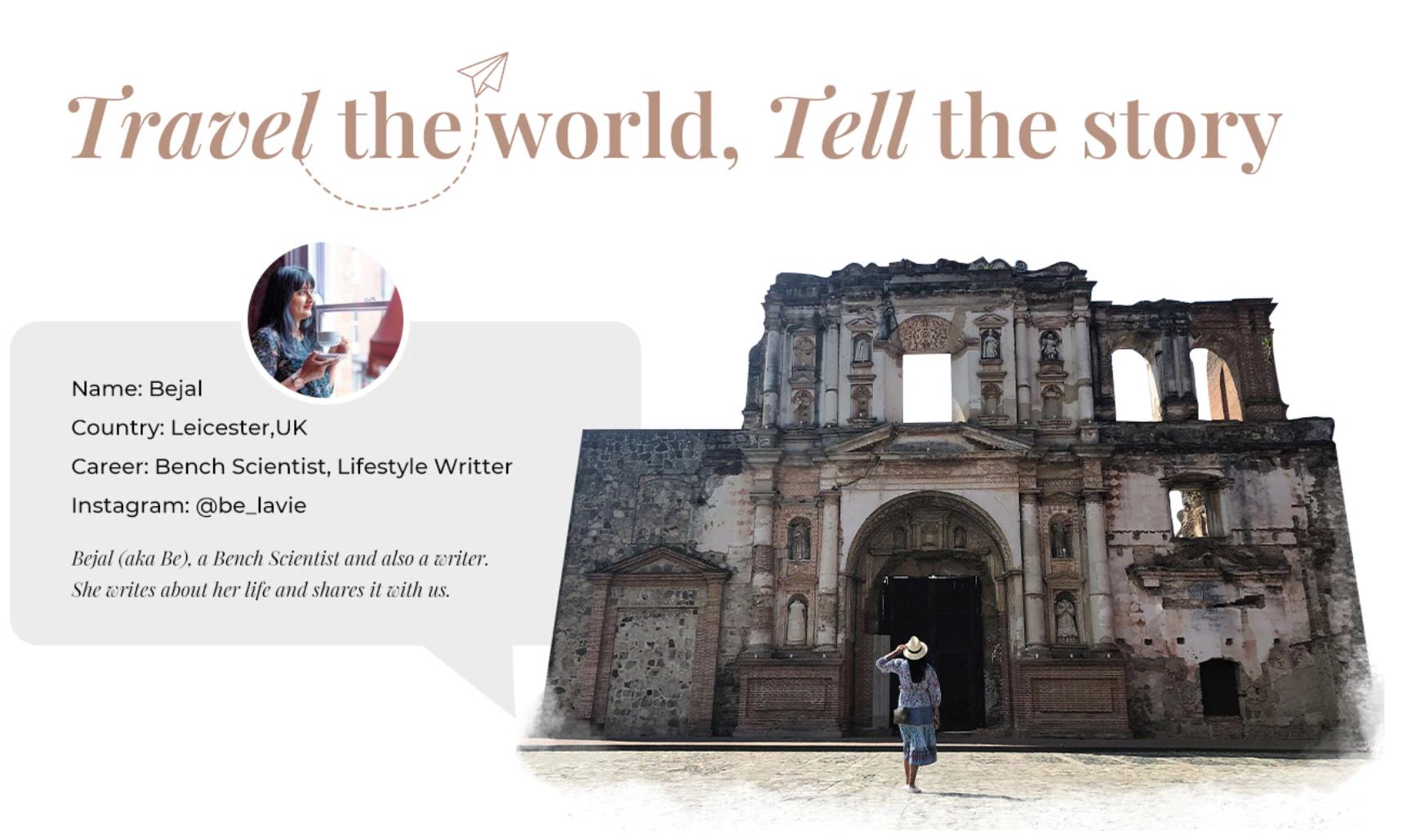 Travel the World, Tell the Story Travel the World, Tell the Story
