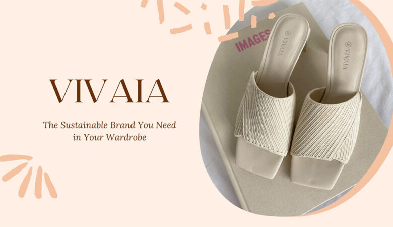 Vivaia: The Sustainable Brand You Need in Your Wardrobe Vivaia The Sustainable Brand You Need in Your Wardrobe-feature